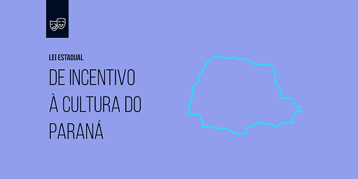Leis: Lei Estadual de Incentivo à Cultura do Paraná Leis: Lei Estadual de Incentivo à Cultura do Paraná