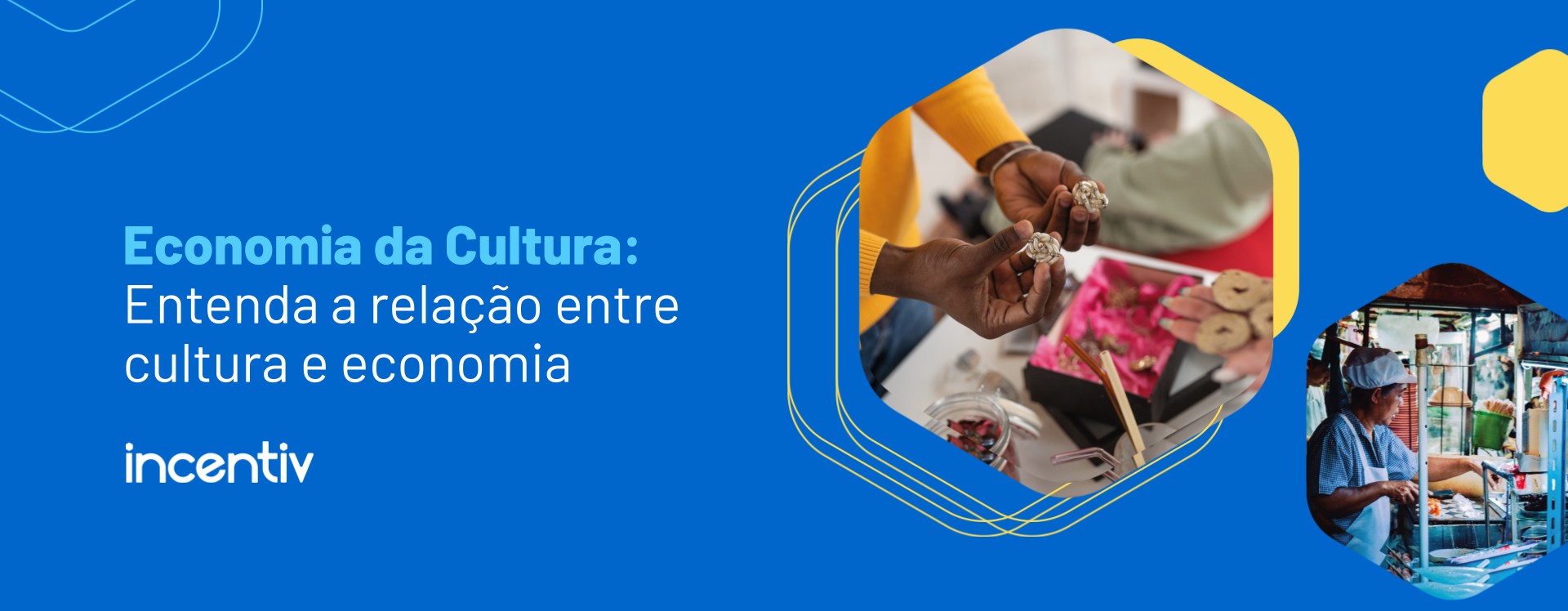 Economia da Cultura: Entenda a relação entre cultura e economia Economia da Cultura: Entenda a relação entre cultura e economia