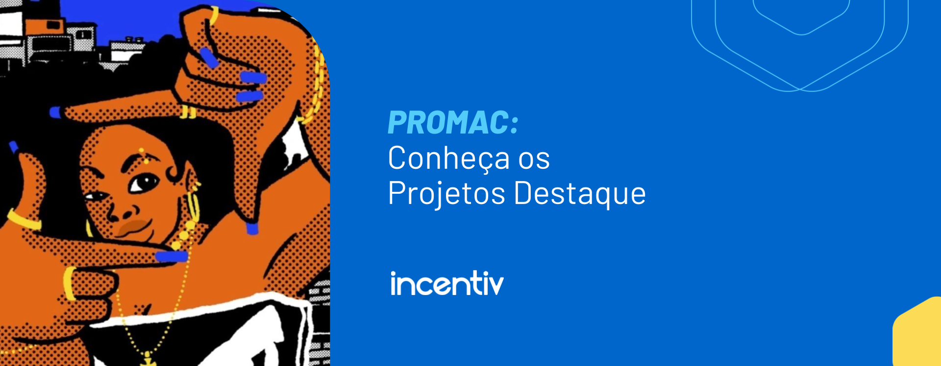 PROMAC – Conheça projetos aptos para captação em 2024 PROMAC – Conheça projetos aptos para captação em 2024